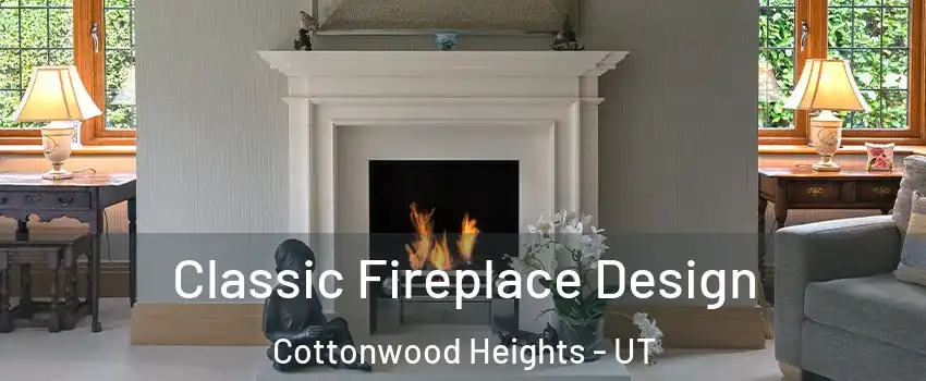  Classic Fireplace Design Cottonwood Heights - UT