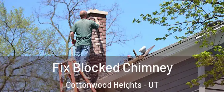  Fix Blocked Chimney Cottonwood Heights - UT